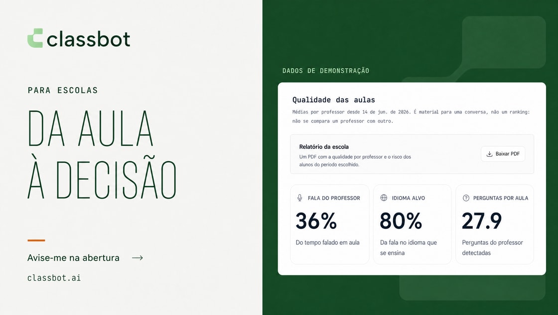 Composição da classbot para escolas com relatório de qualidade das aulas.